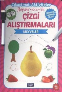 Çizgi Alıştırmaları - Meyveler; Yapıştır - Çiz - Sil