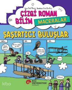 Çizgi Roman Bilim - Maceralar Şaşırtıcı Buluşlar