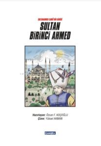 Çizgi Roman Sultan Birinci Ahmed(Ciltli)