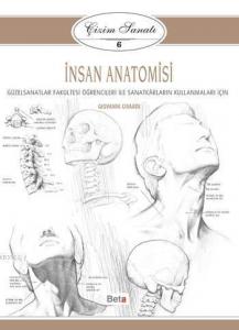 Çizim Sanatı - 6; İnsan Anatomisi