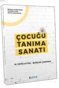 Çocuğu Tanıma Sanatı