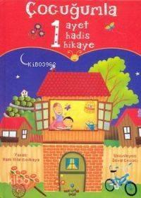 Çocuğumla 1 Ayet, 1 Hadis, 1 Hikaye 