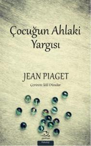 Çocuğun Ahlaki Yargısı