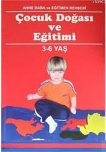 Çocuk Doğası ve Eğitimi (3- 6 Yaş)