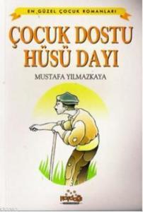 Çocuk Dostu Hüsnü Dayı