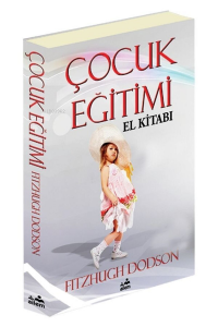 Çocuk Eğitimi El Kitabı