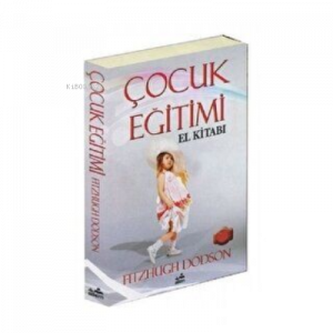 Çocuk Eğitimi El Kitabı