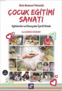 Çocuk Eğitimi Sanatı