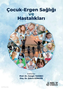 Çocuk-Ergen Sağlığı Ve Hastalıkları
