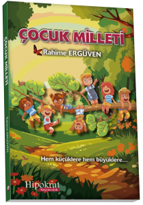 Çocuk Milleti;Hem Küçüklere Hem Büyüklere...