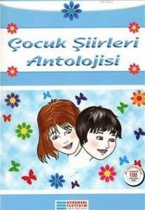 Çocuk Şiirleri Antolojisi