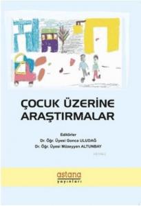 Çocuk Üzerine Araştırmalar