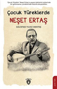 Çocuk Yüreklerde Neşet Ertaş