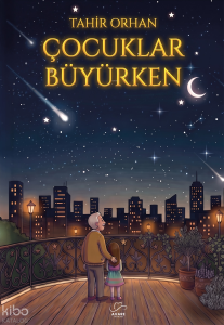 Çocuklar Büyürken