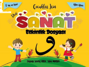 Çocuklar için Dini Sanat Etkinlik Dosyası