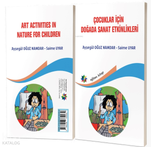 Çocuklar İçin Doğada Sanat Etkinlikleri - Art Activities In Nature For Children