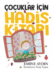 Çocuklar İçin Hadis Kitabı