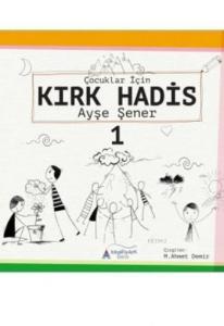 Çocuklar için Kırk Hadis 1