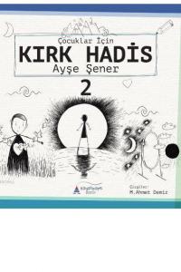 Çocuklar için Kırk Hadis 2. kitap