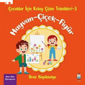 Çocuklar İçin Kolay Çizim Teknikleri - 3