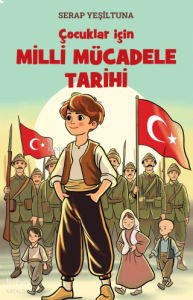 Çocuklar için Milli Mücadele Tarihi