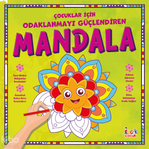 Çocuklar İçin Odaklanmayı Güçlendiren Mandala