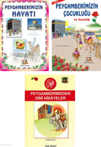 Çocuklar İçin Peygamberimizin Hayatı ve Hikayeleri (3 Kitap)