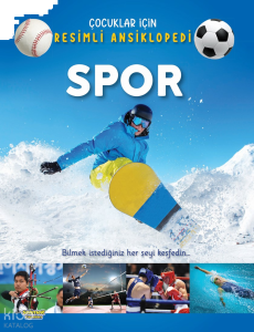 Çocuklar İçin Resimli Ansiklopedi - Spor