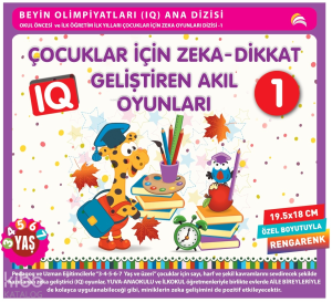 Çocuklar için Zeka - Dikkat Geliştiren Akıl Oyunları - 1;(3-4-5-6-7 Yaş ve Üzeri)