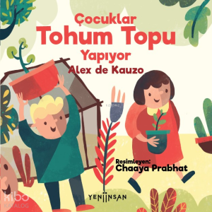 Çocuklar Tohum Topu Yapıyor