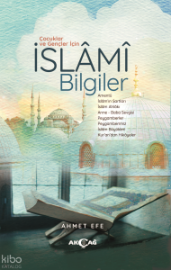 Çocuklar ve Gençler İçin İslami Bilgiler