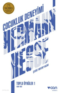 Çocukluk Deneyimi: Toplu Öyküler 1 1899-1902