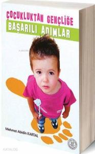 Çocukluktan Gençliğe Başarılı Adımlar