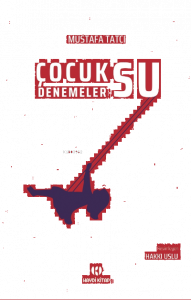 Çocuksu Denemeler
