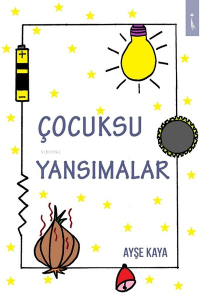 Çocuksu Yansımalar