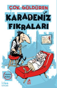 Çok Güldüren Karadeniz Fıkraları