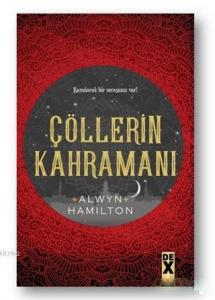 Çöllerin Kahramanı - Çöllerin Asisi 3