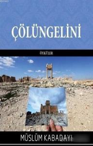 Çölüngelini