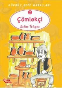 Çömlekçi – Gündüz Gece Masalları 2