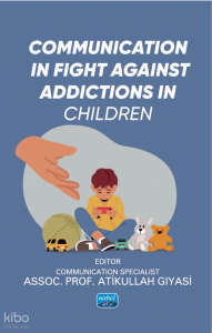 Communication in Fight Against Addictions in Children