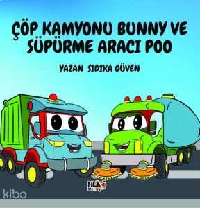 Çöp Kamyonu Bunny Ve Süpürme Aracı Poo