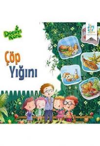 Çöp Yığını; Doğayı Koru Serisi