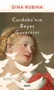 Cordoba’nın Beyaz Güvercini