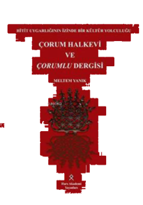 Çorum Halkevi ve Çorumlu Dergisi