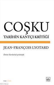 Coşku - Tarihin Kantçı Kritiği