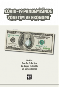 Covid-19 Pandemisinde Yönetim ve Ekonomi