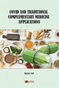 Covid and Traditional Complementary Medicine Applications