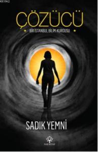 Çözücü; Bir İstanbul Bilim Kurgusu