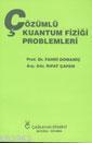 Çözümlü Kuantum Fiziği Problemleri