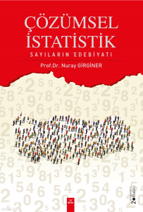 Çözümsel İstatistik;Sayıların Edebiyatı
